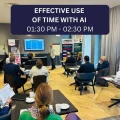 Effective Use of Time with AI